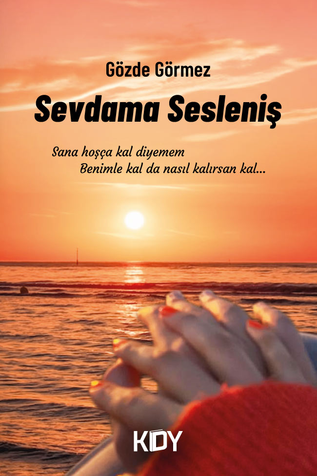 Sevdama Sesleniş - Gözde Görmez kitap kapağı