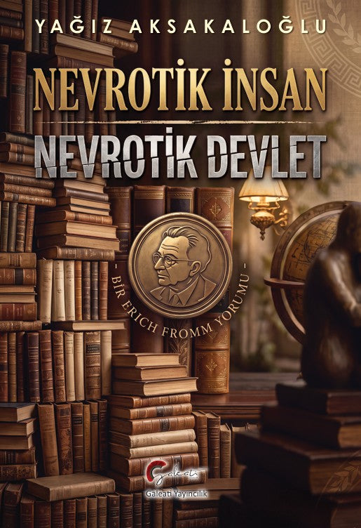 Nevrotik İnsan Nevrotik Devlet - Yağız Aksakaloğlu kitap kapağı