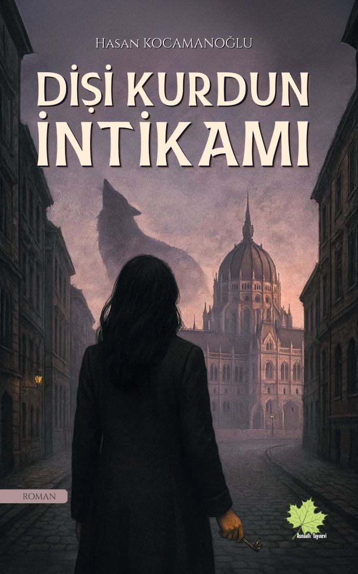 Dişi Kurdun İntikamı - Hasan Kocamanoğlu kitap kapağı