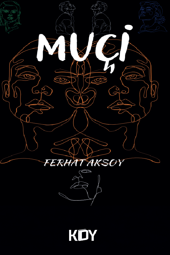 Muçi - Ferhat Aksoy kitap kapağı