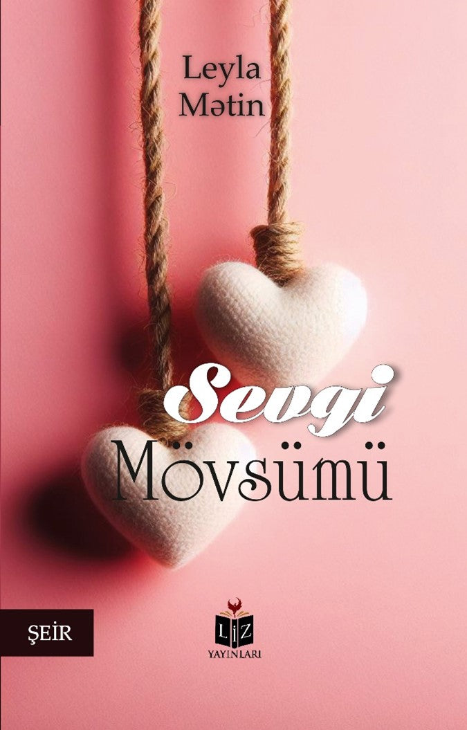 Sevgi Mövsümü - Leyla Metin kitap kapağı