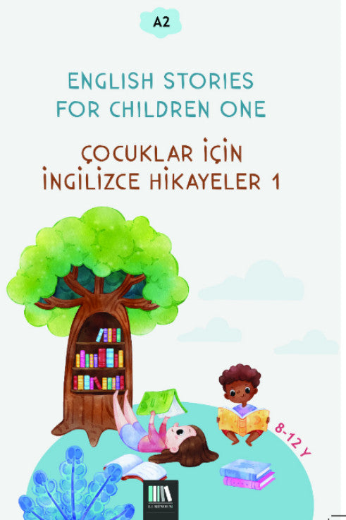 English Stories For Children One (A2) Çocuklar İçin İngilizce Hikayeler 1 - Kolektif kitap kapağı