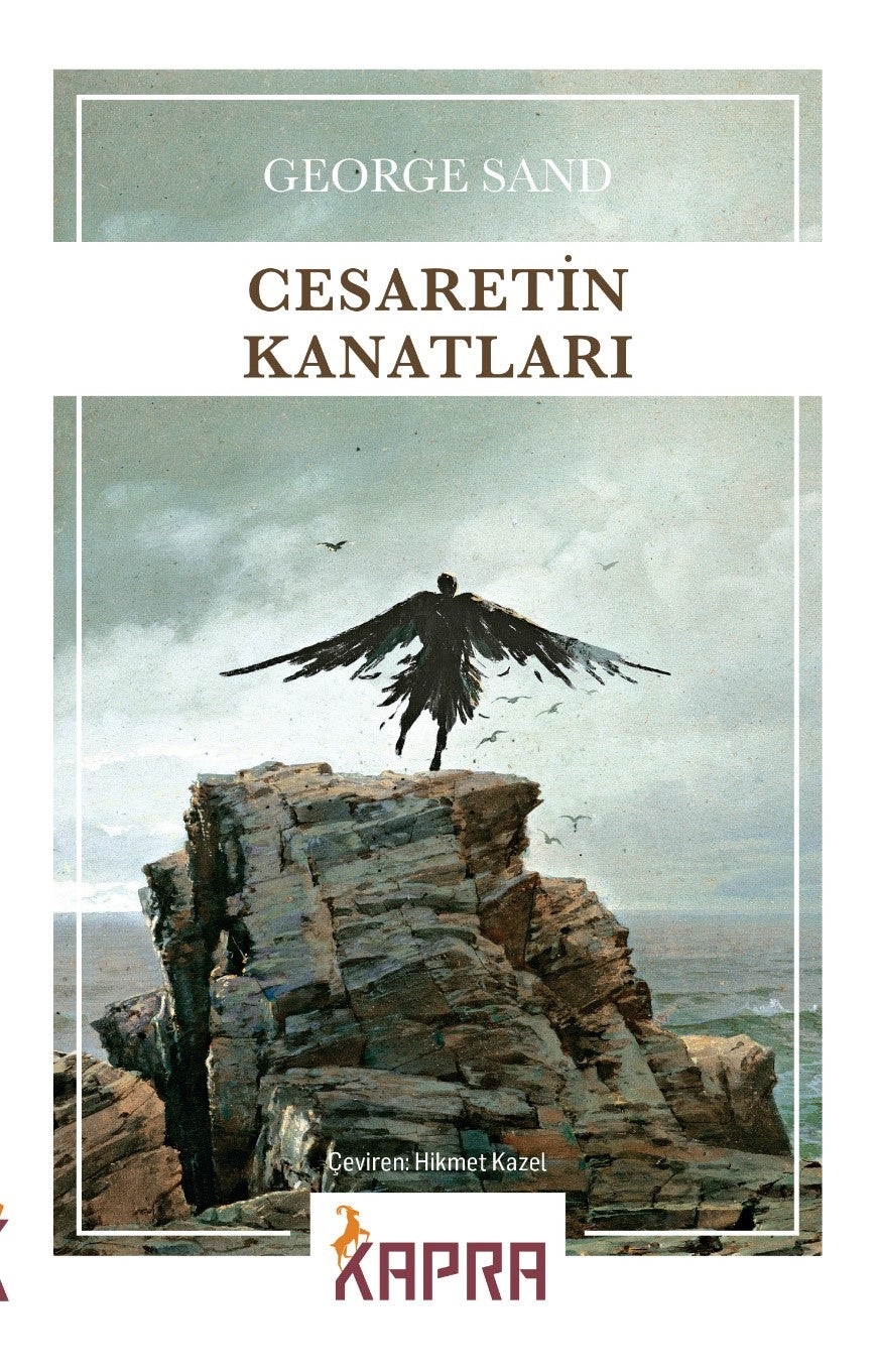 Cesaretin Kanatları - George Sand kitap kapağı