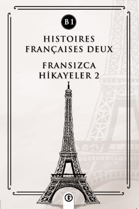Histoires Françaises Deux (B1) Fransızca Hikayeler 2 - Kolektif kitap kapağı