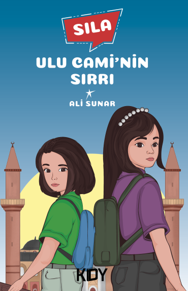 Sıla Ulu Cami'nin Sırrı - Ali Sunar kitap kapağı