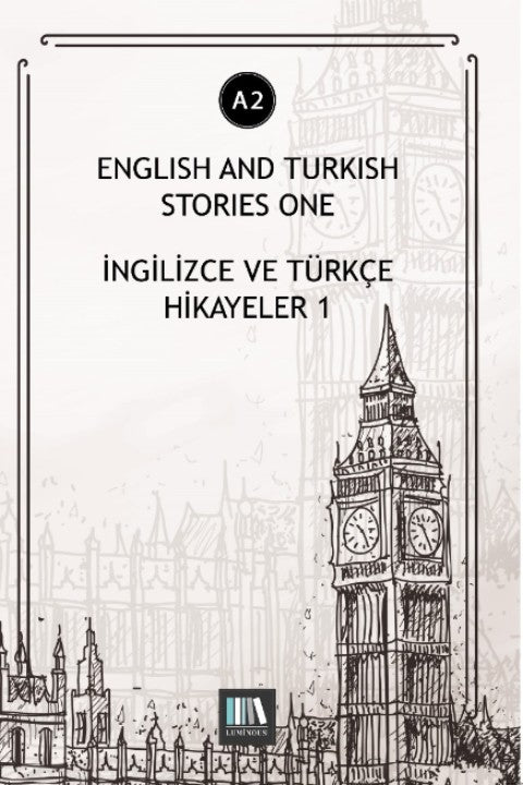 English And Turkish Stories One (A2) İngilizce ve Türkçe Hikayeler - Kolektif kitap kapağı
