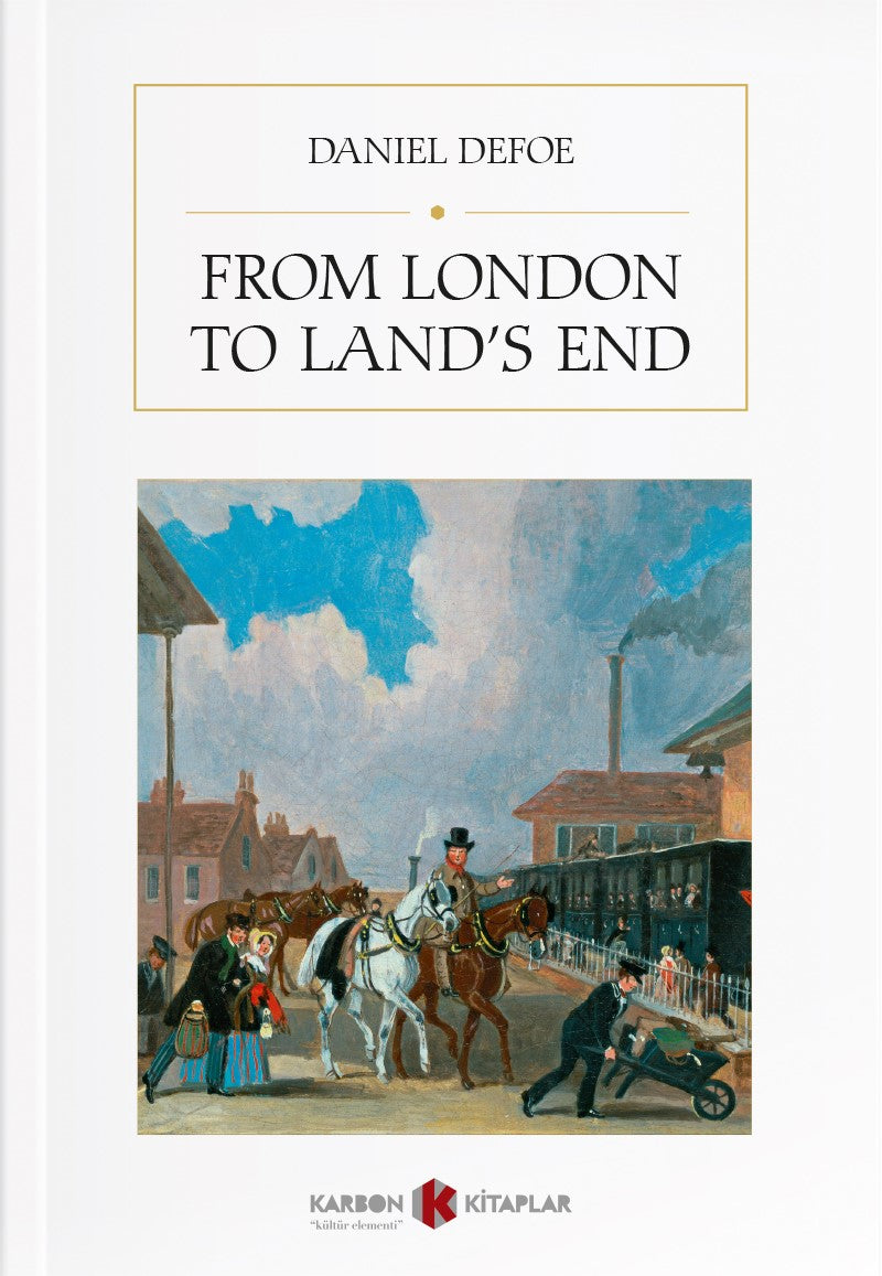 From London to Land's End - Daniel Defoe kitap kapağı