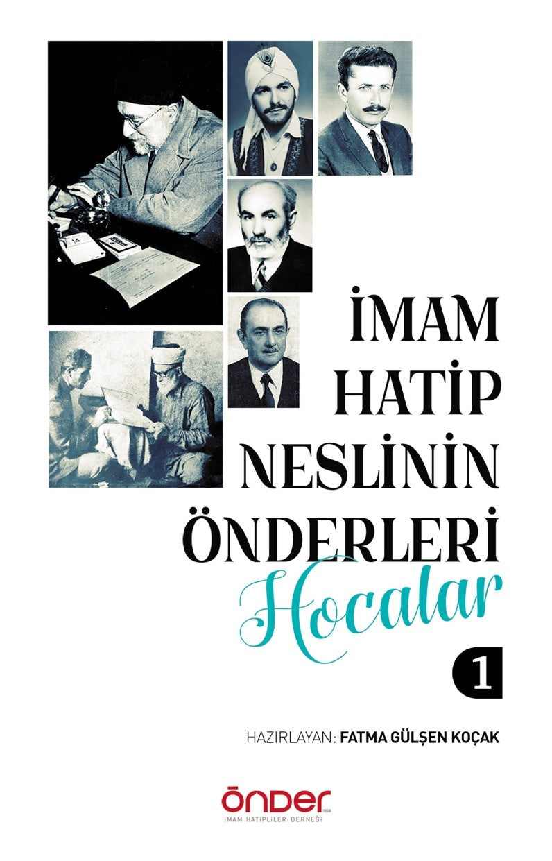 İmam Hatip Neslinin Önderleri / Hocalar - Fatma Gülşen Koçak kitap kapağı