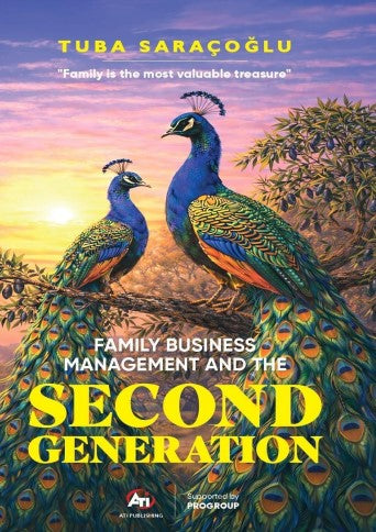 Famıly Busıness Management And The Second Generatıon - Tuba Saraçoğlu kitap kapağı