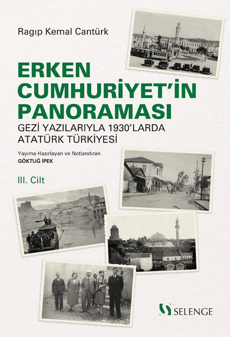 Erken Cumhuriyet'in Panoraması 3. Cilt - Ragıp Kemal Cantürk kitap kapağı