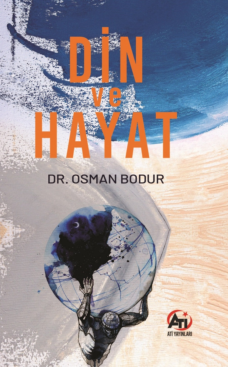 Din ve Hayat - Dr. Osman Bodur kitap kapağı