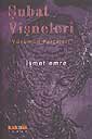 Şubat Vişneleri - İsmet Emre kitap kapağı