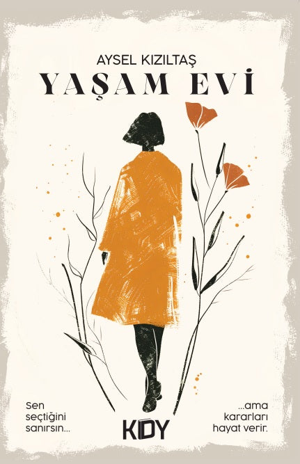 Yaşam Evi - Aysel Kızıltaş kitap kapağı