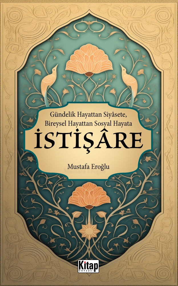 Gündelik Hayatan Siyasete, Bireysel Hayattan Sosyal Hayata İstişare - Mustafa Eroğlu kitap kapağı