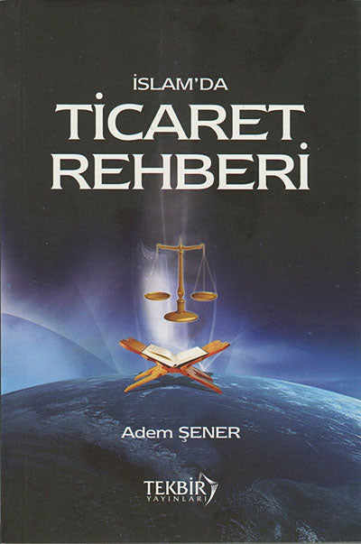 İslam'da Ticaret Rehberi - Adem Şener kitap kapağı