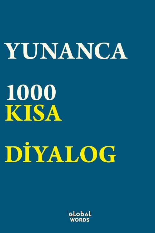 Yunanca 1000 Kısa Diyalog - Kolektif kitap kapağı