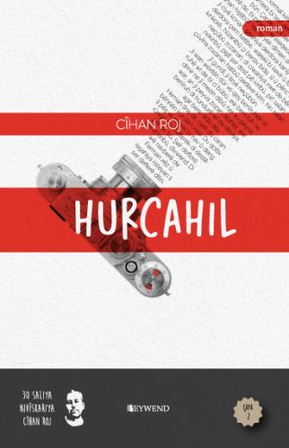 Hurcahil - Cihan Roj kitap kapağı