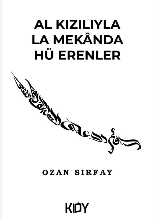Al Kızılayla la Mekanda hü Erenler - Ozan Sırfay kitap kapağı