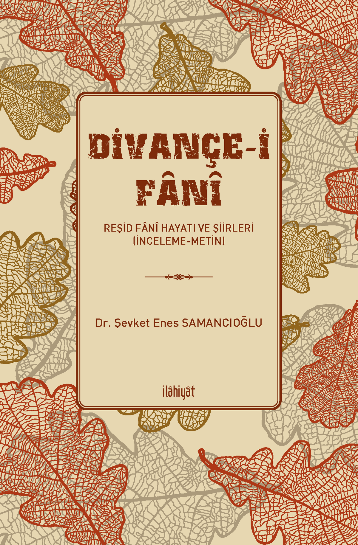 Divançe-i Fanî - Şevket Enes Samancıoğlu kitap kapağı