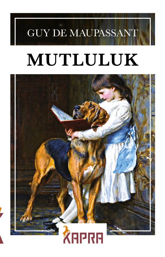 Mutluluk - Guy de Maupassant kitap kapağı