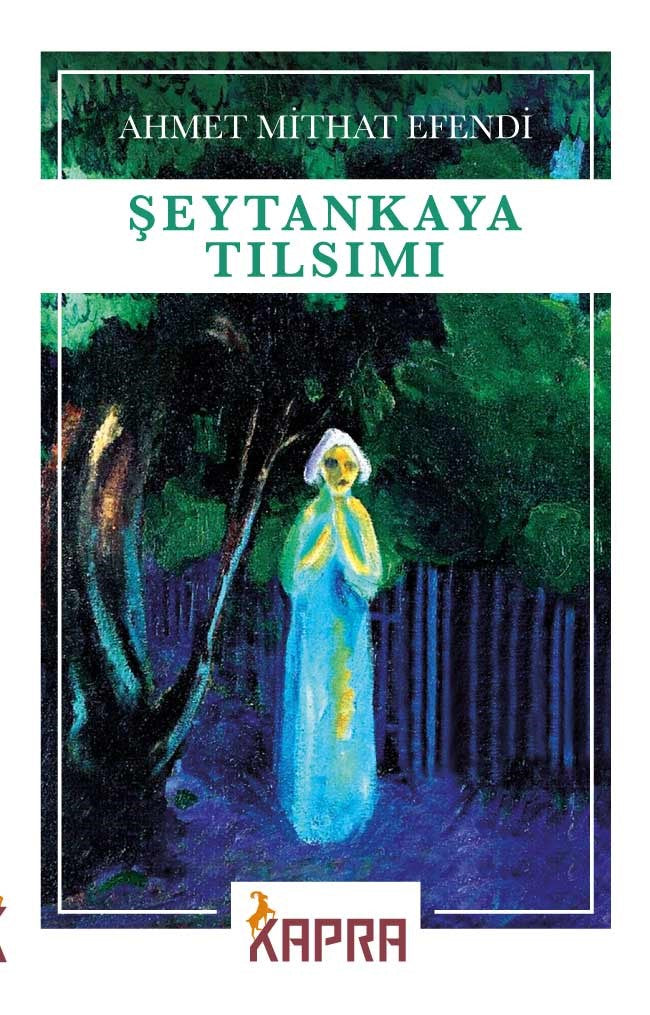 Şeytankaya Tılsımı - Ahmet Mithat Efendi kitap kapağı