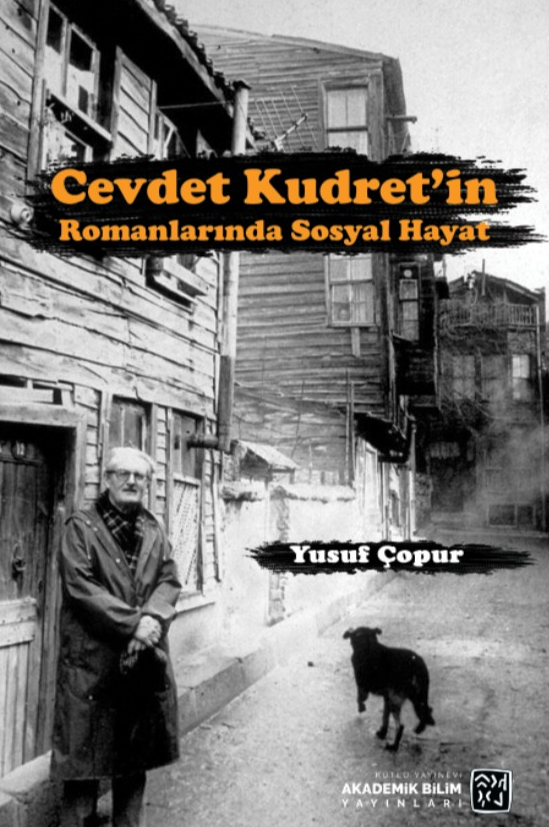 Cevdet Kudret'in Romanlarında Sosyal Hayat - Yusuf Çopur kitap kapağı