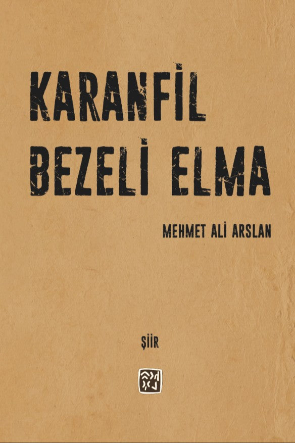 Karanfil Bezeli Elma - Mehmet Ali Arslan kitap kapağı