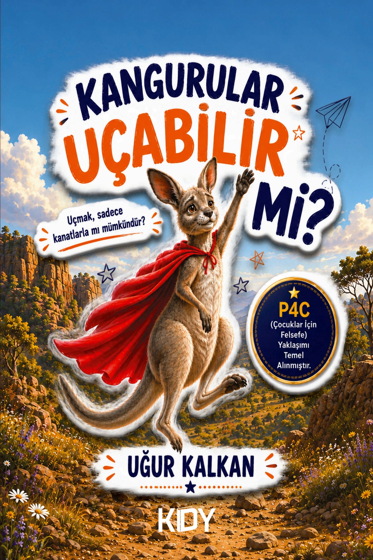 Kangurular Uçabilir Mi? - Uğur Kalkan kitap kapağı