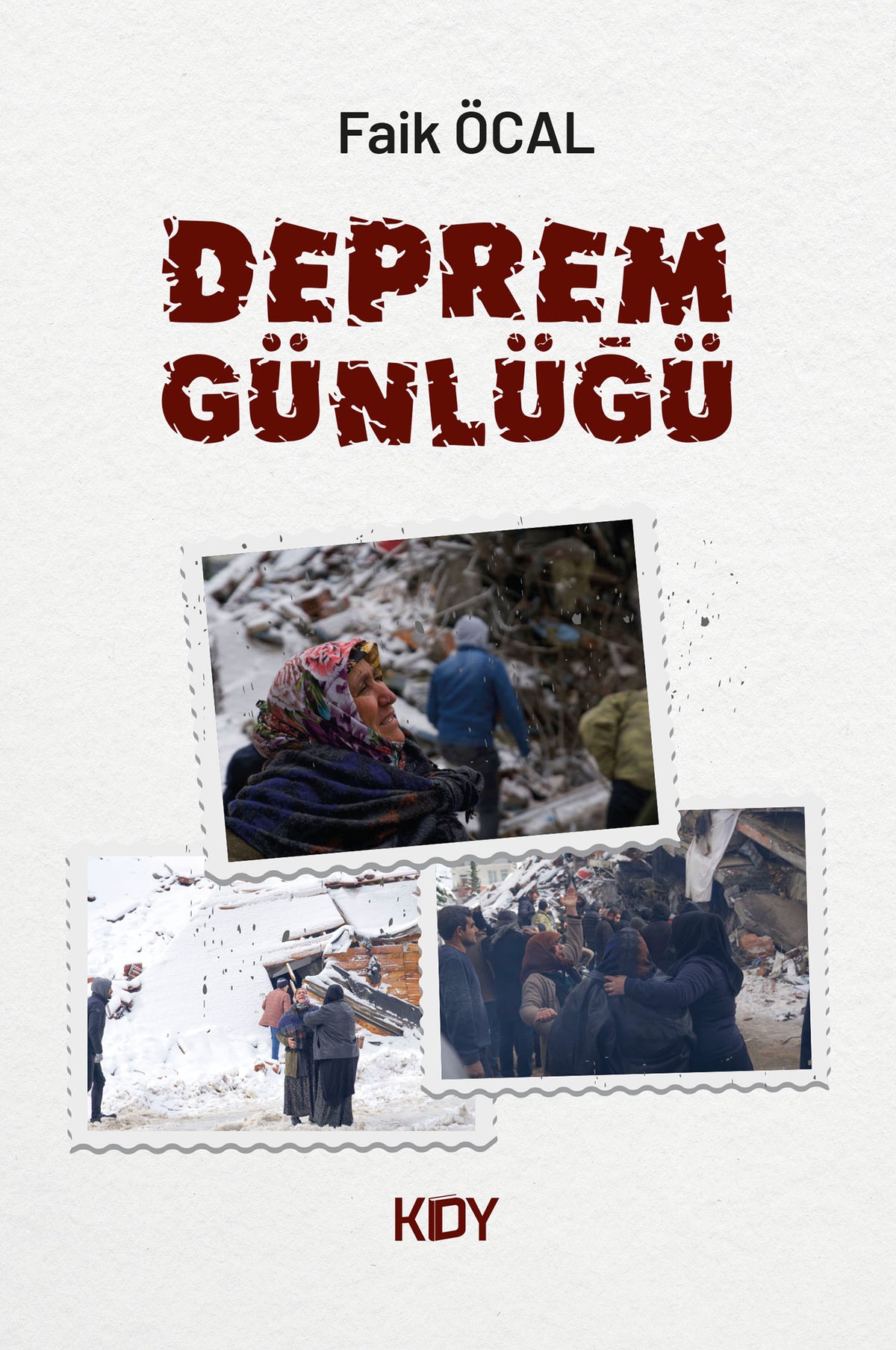 Deprem Günlüğü - Faik Öcal kitap kapağı