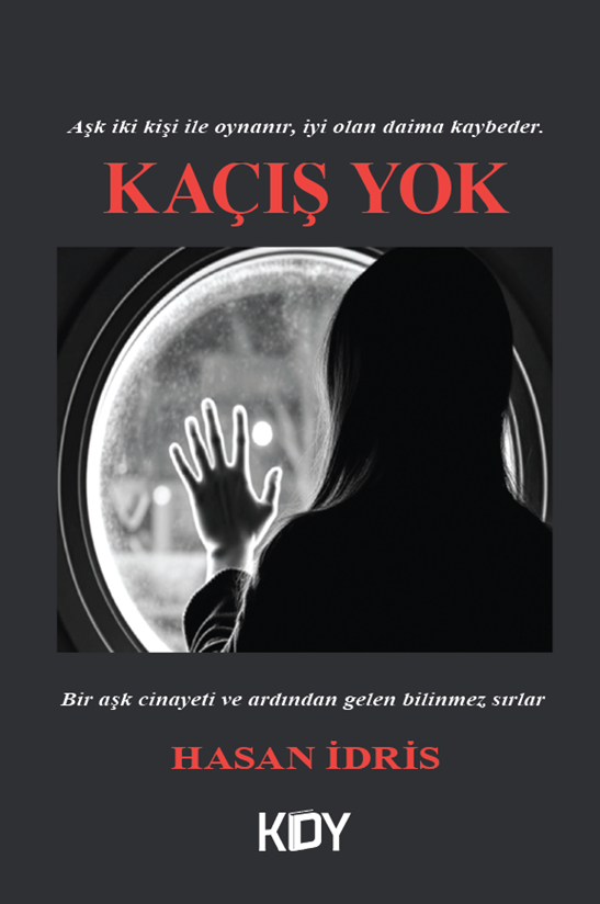 Kaçış Yok - Hasan İdris kitap kapağı