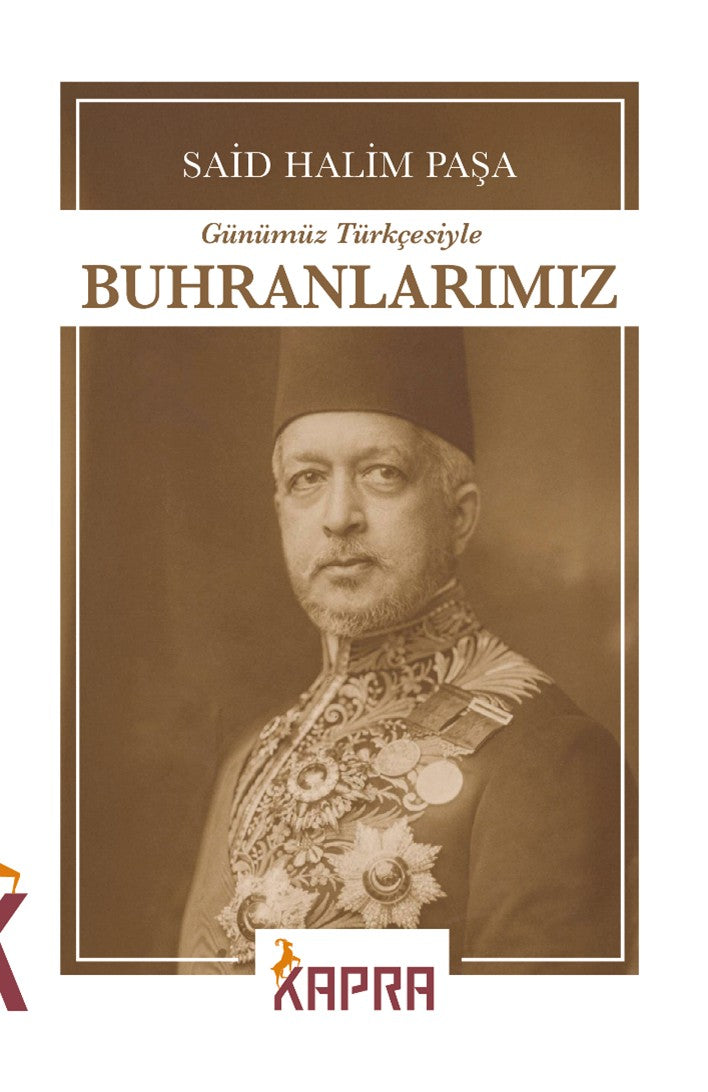 Buhranlarımız (Günümüz Türkçesiyle) - Said Halim Paşa kitap kapağı