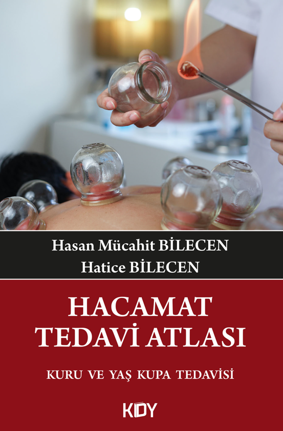 Hacamat Tedavi Atlası - Hasan Mücahit Bilecen kitap kapağı