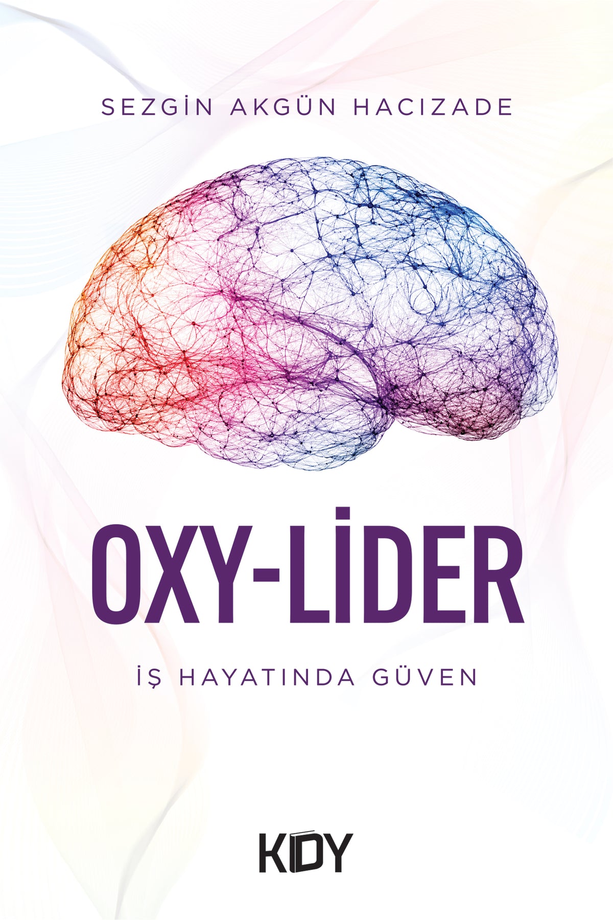 Oxy-Lider - Sezgin Akgün Hacızade kitap kapağı