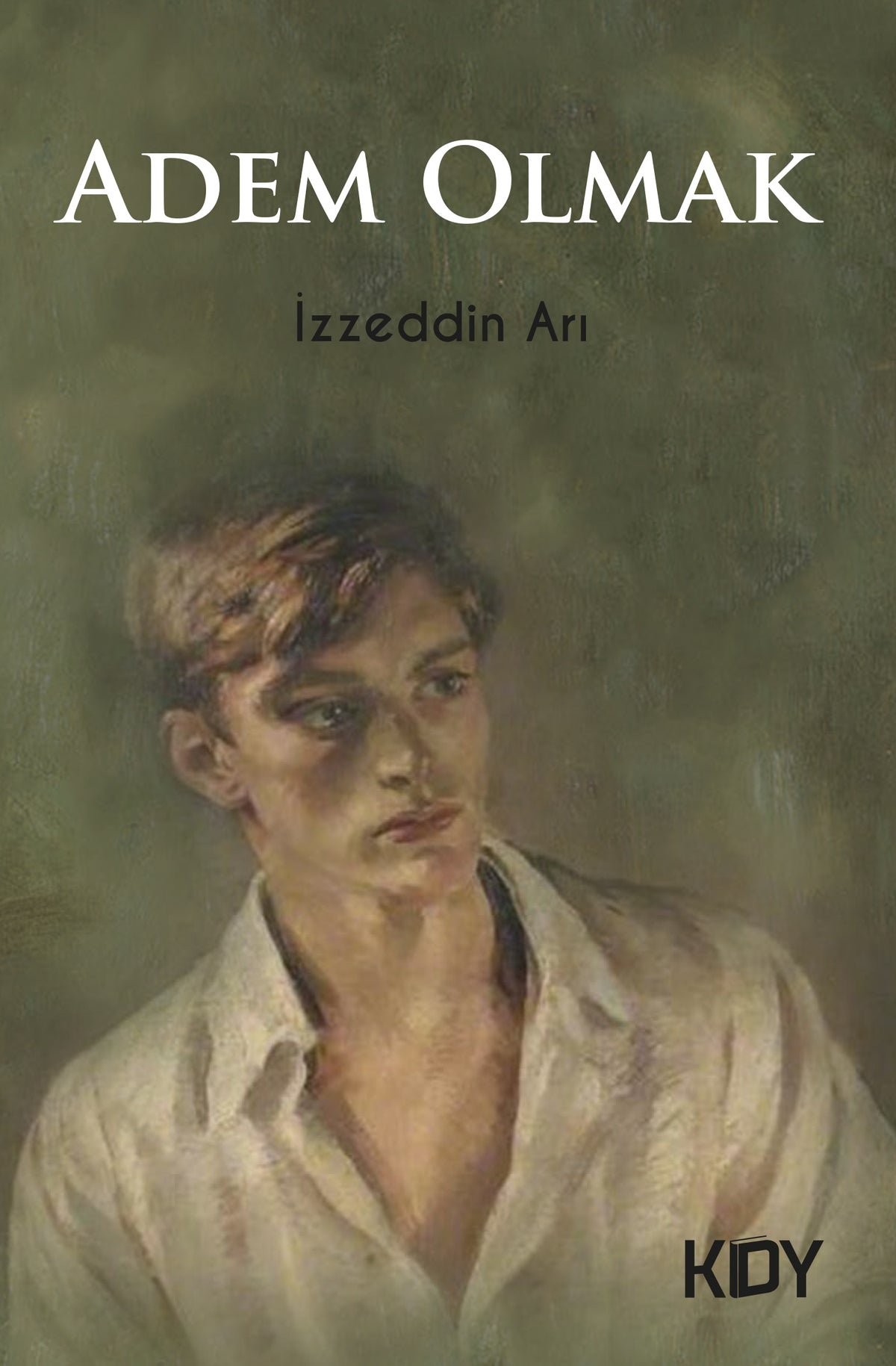 Adem Olmak - İzzeddin Arı kitap kapağı