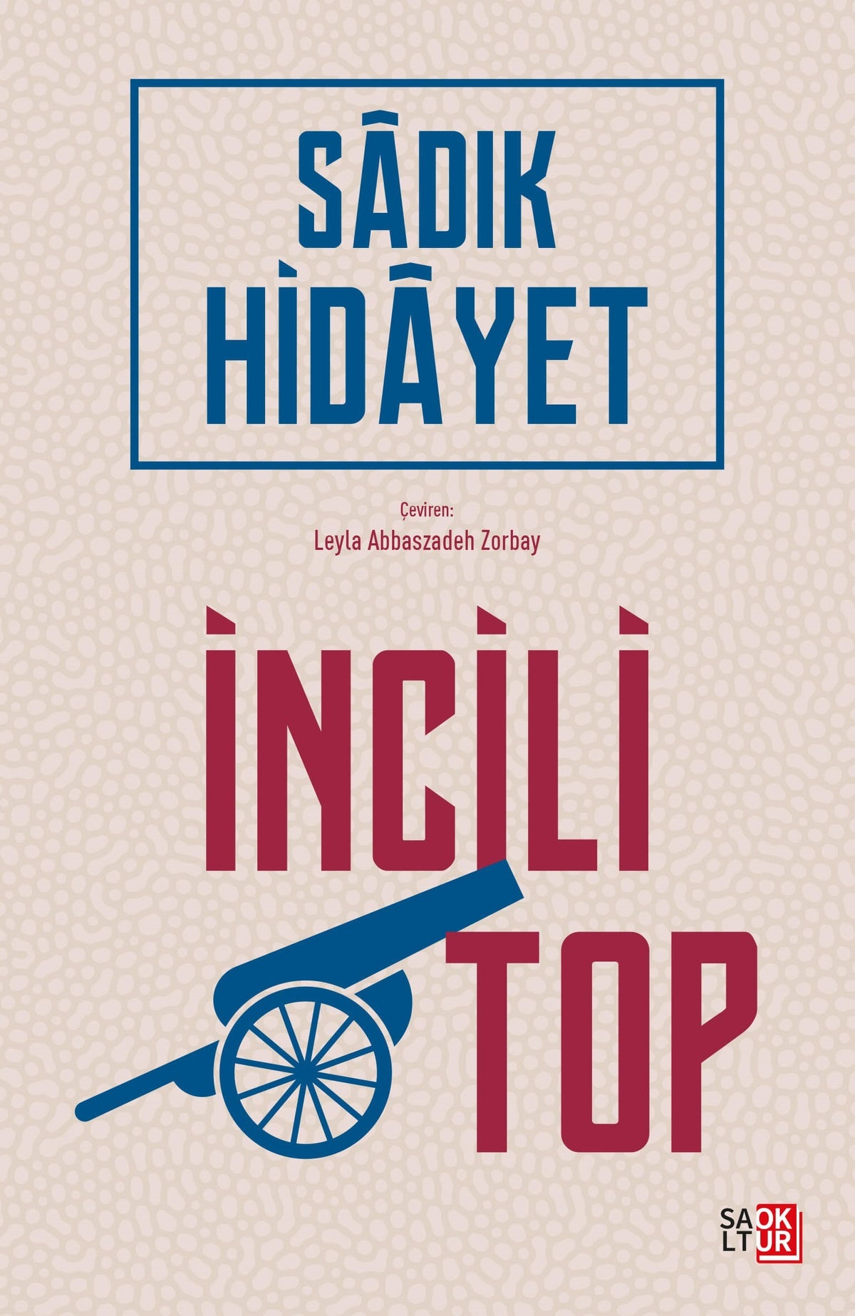 İncili Top - Sadık Hidayet kitap kapağı
