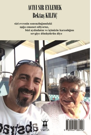 Acıyı Sır Eylemek - Bektaş Kılınç kitap kapağı