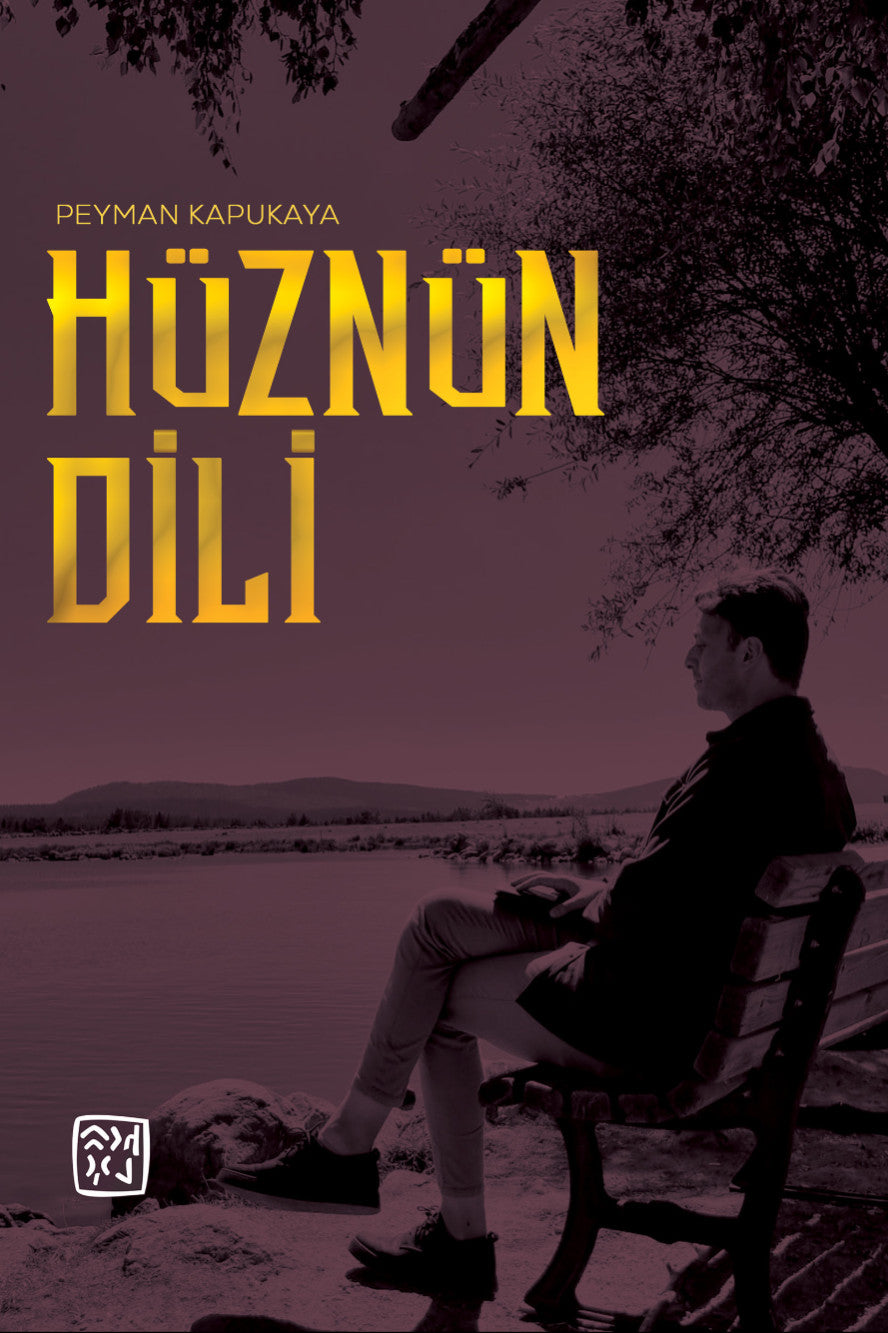 Hüznün Dili - Peyman Kapukaya kitap kapağı