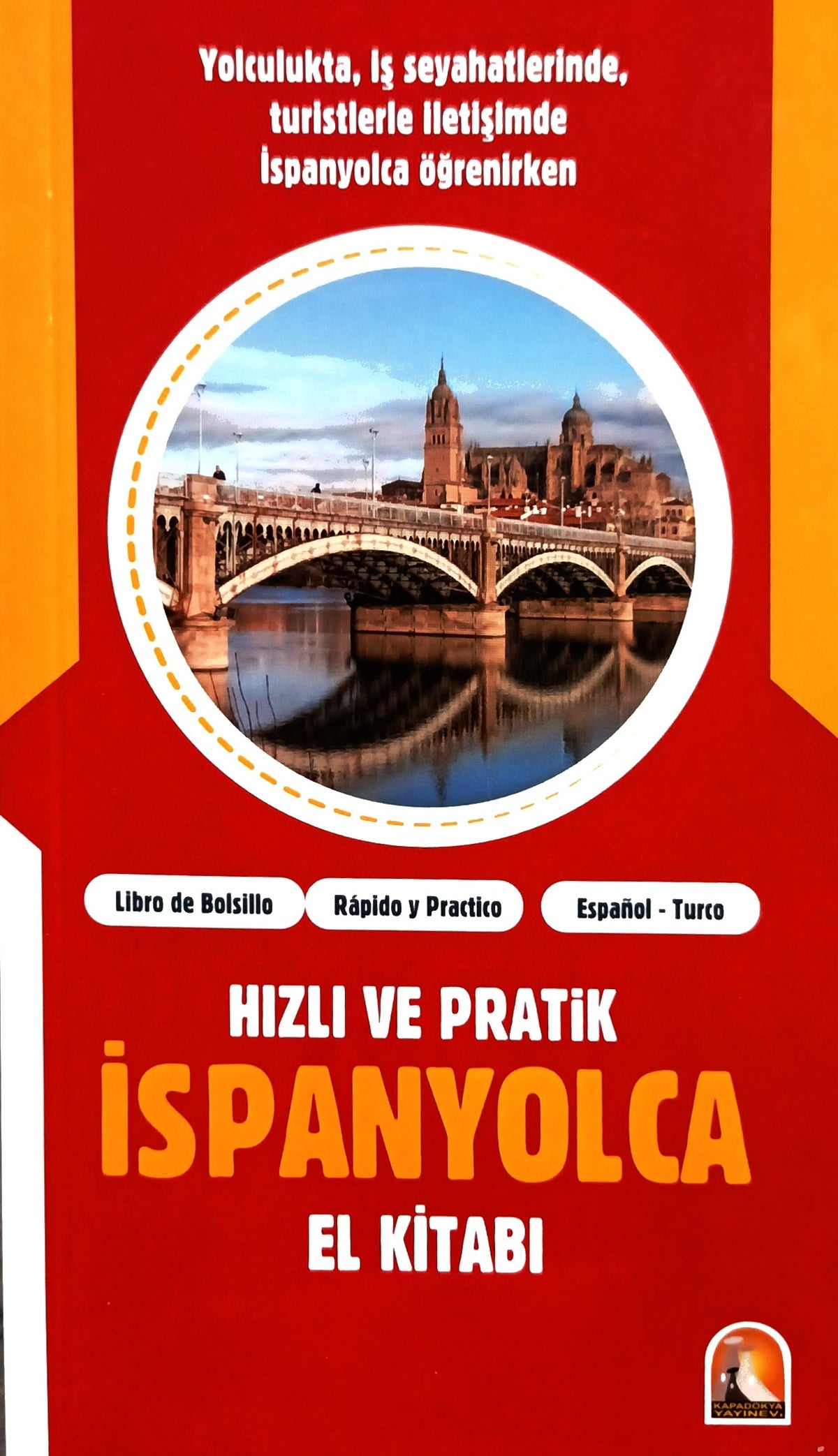 Hızlı ve Pratik İspanyolca El Kitabı - Deniz Yağcı kitap kapağı