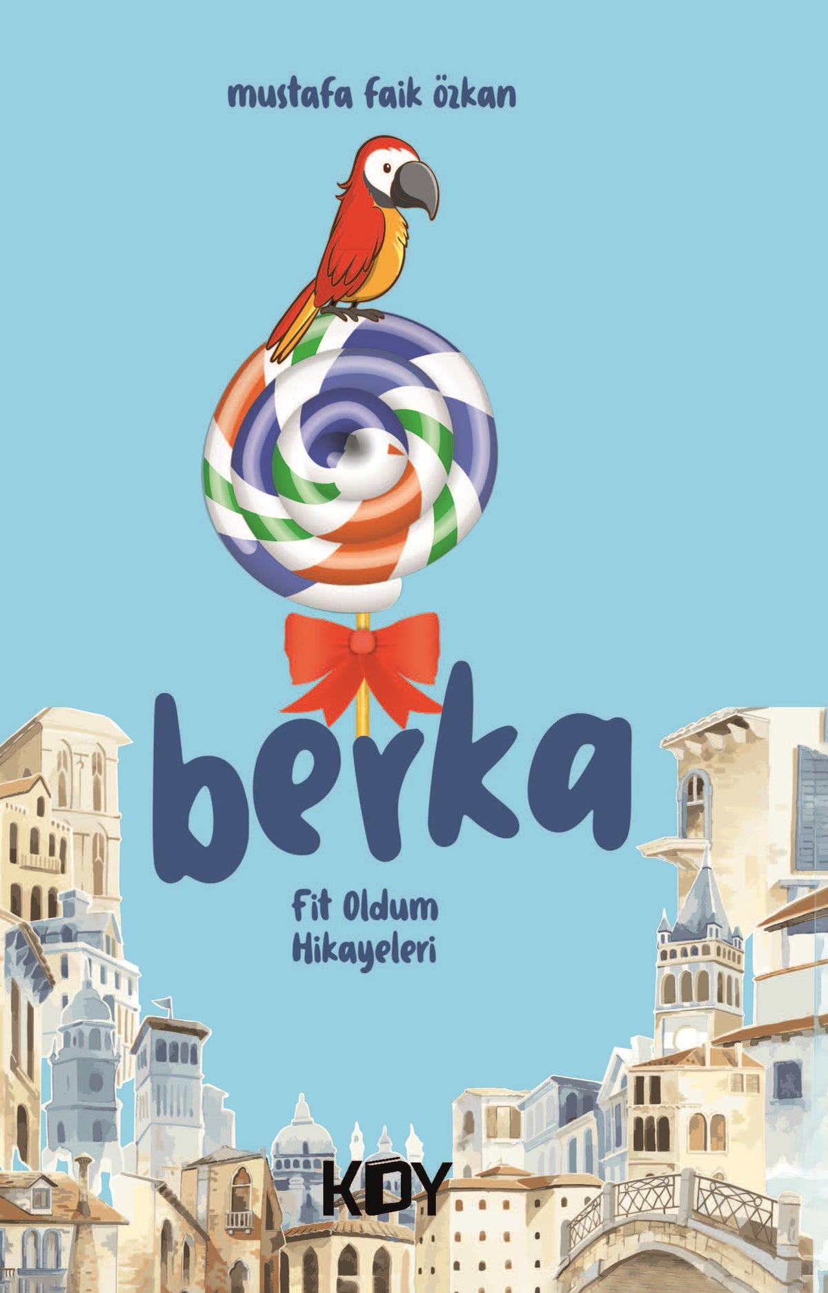 Berka Fit Oldum Hikayeleri - Mustafa Faik Özkan kitap kapağı