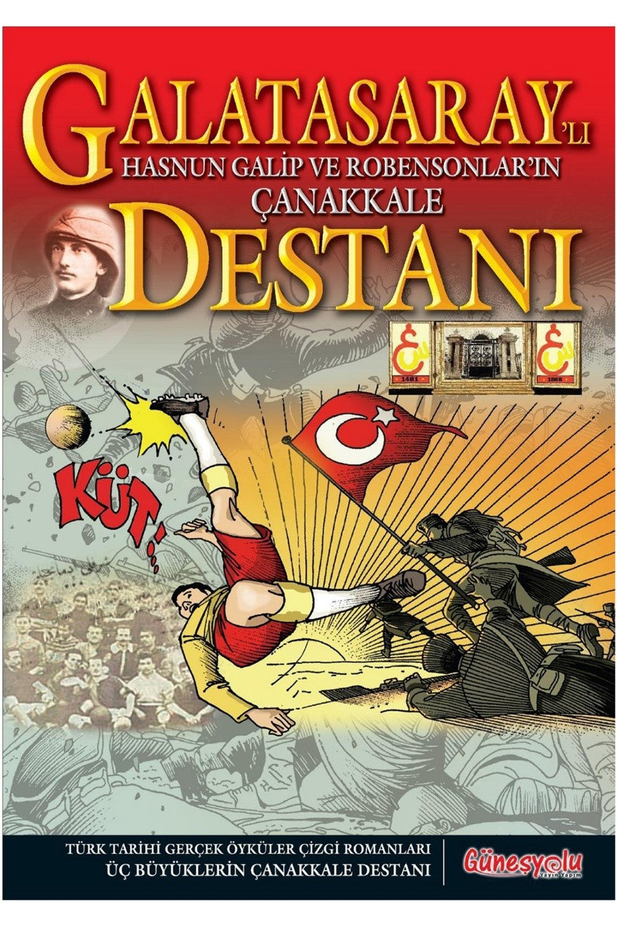 Galatasaray Destanı - Türk Tarihi Çizgi Romanları - Kolektif kitap kapağı