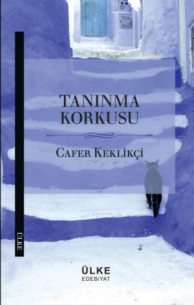 Tanınma Korkusu - Cafer Keklikçi kitap kapağı