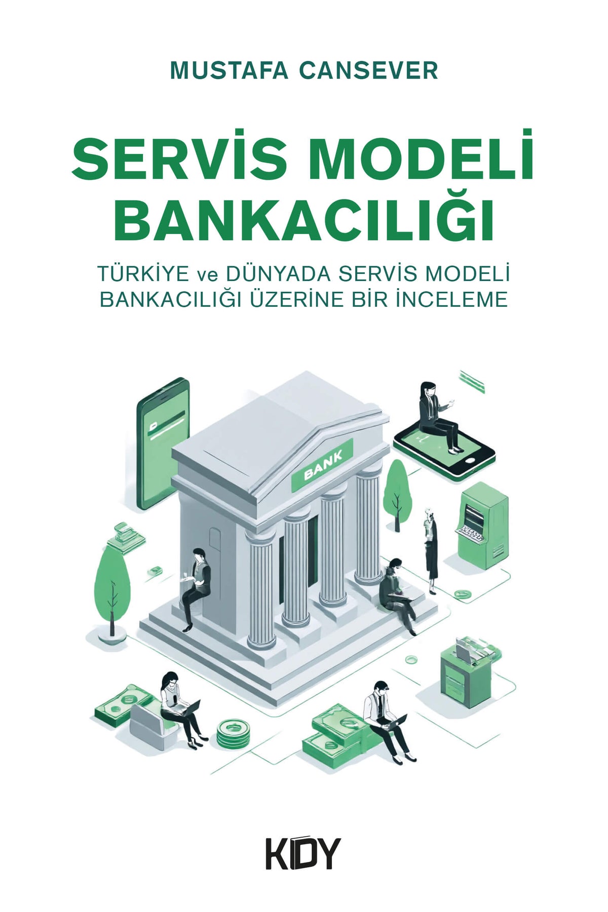 Servis Modeli Bankacılığı - Mustafa Cansever kitap kapağı
