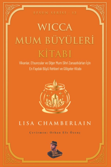 Wicca Mum Büyüleri Kitabı - Lisa Chamberlain kitap kapağı