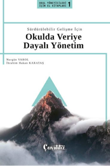 Sürdürülebilir Gelişme İçin Okulda Veriye Dayalı Yönetim - İbrahim Hakan Karataş kitap kapağı