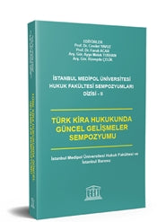Türk Kira Hukukunda Güncel Gelişmeler Sempozyumu - Kolektif kitap kapağı