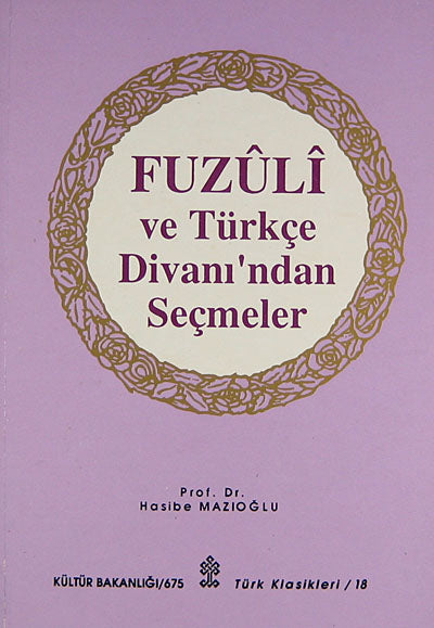 Fuzuli ve Türkçe Divanı'ndan Seçmeler (2-D-17) - Hasibe Mazıoğlu kitap kapağı
