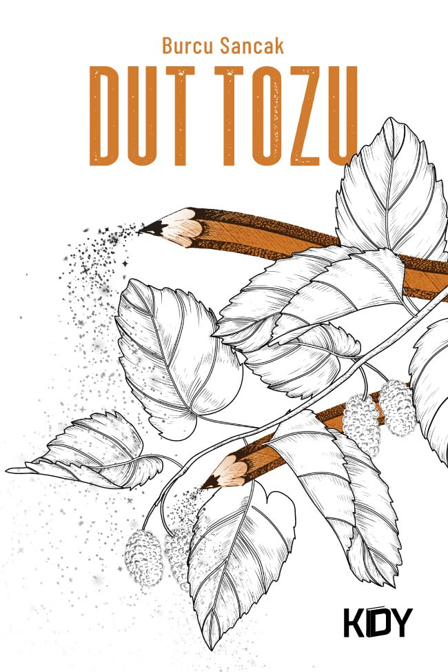 Dut Tozu - Burcu Sancak kitap kapağı