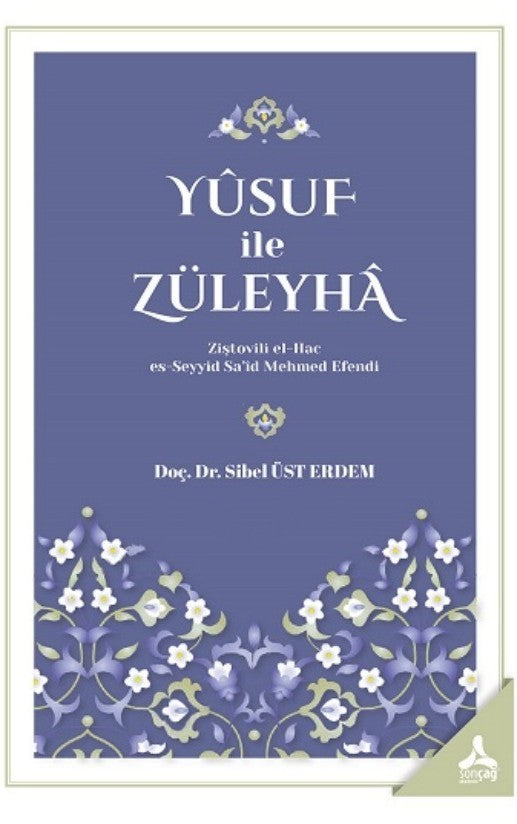 Yusuf İle Züleyha - Sibel Üst Erdem kitap kapağı