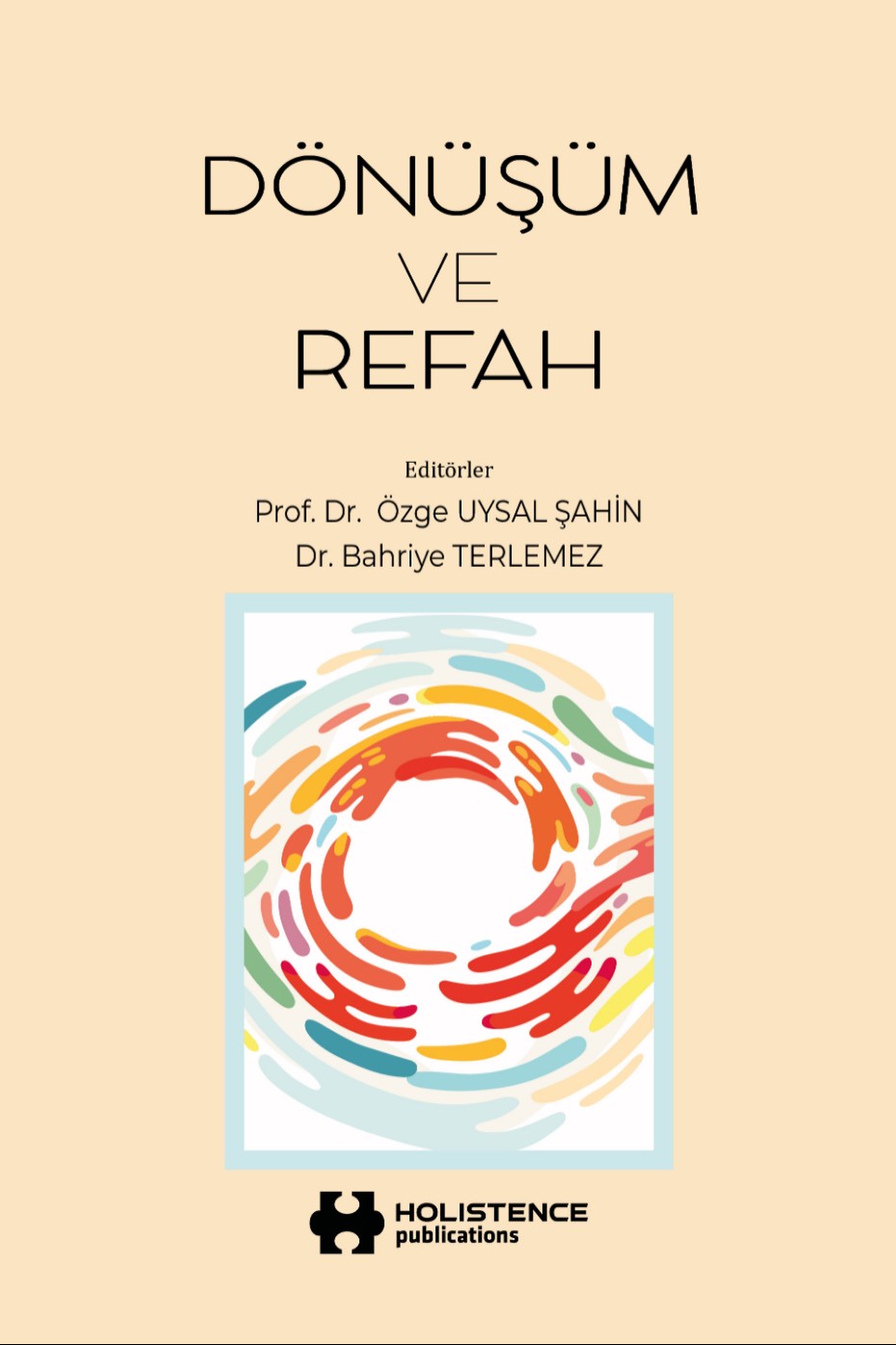 Dönüşüm ve Refah - Dr. Özge Uysal Şahin kitap kapağı