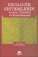 Ekolojik Sistemlerin Analizi, Yönetimi ve Modellenmesi - Dr. Fatih Evrendilek kitap kapağı